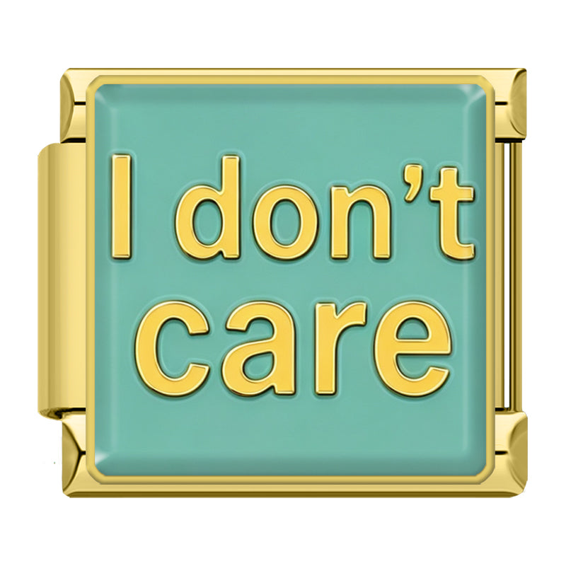 "I don´t care" Gold