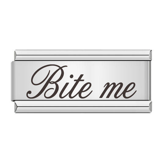 "Bite me" Doppelcharm