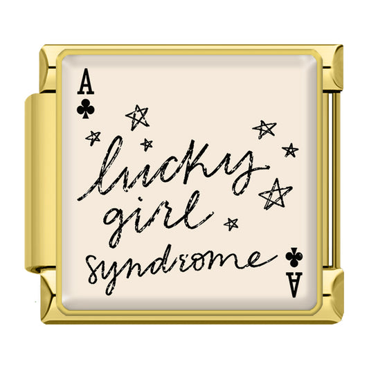 "lucky girl syndrome" gold